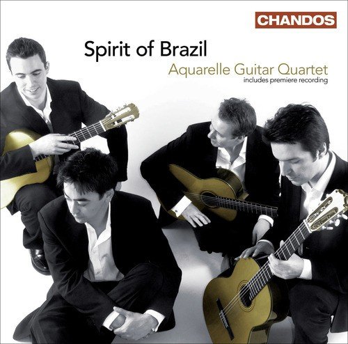 Guitar Quartets - Assad, C. / Dyens, R. / Bellinati, P. / Gismonti, E. / Villa-Lobos, H. (Spirit of Brazil)