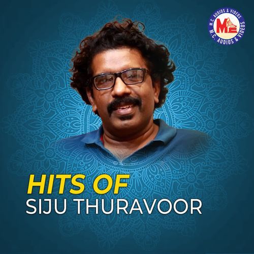 Hits Of Siju Thuravoor