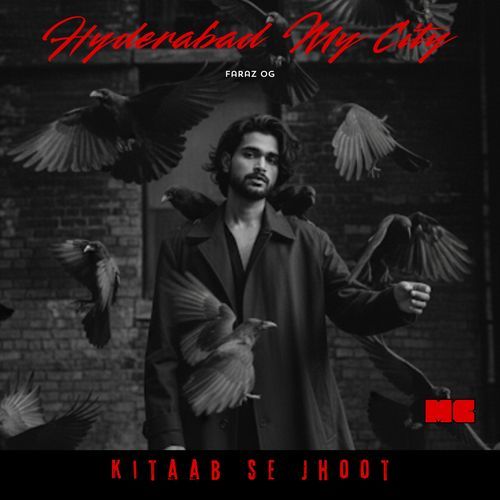 Hyderabad My City (Kitaab Se Jhoot)