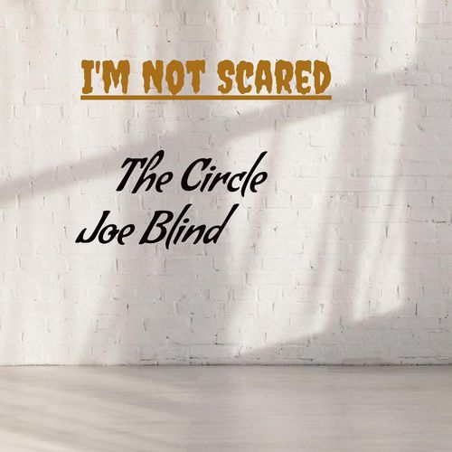 I'm Not Scared