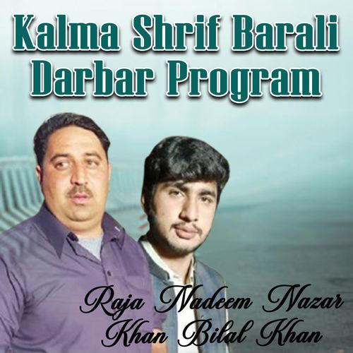 Kalma Shrif Barali Darbar Program