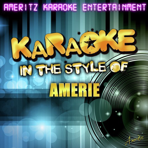 Talkin' To Me (In the Style of Amerie) [Karaoke Version]