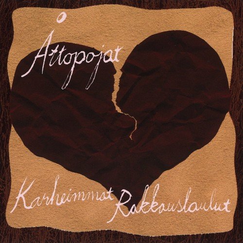 Karheimmat rakkauslaulut