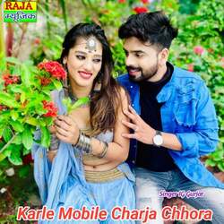 Karle Mobile Charja Chhora-RyohCSFfZAc