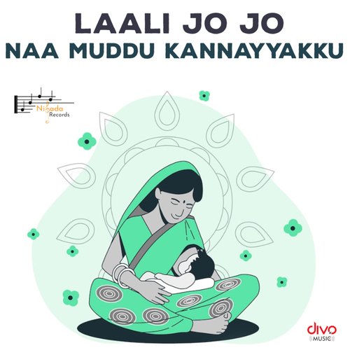 Laali Jo Jo (Naa Muddu Kannayyakku)