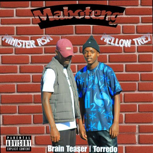 Maboteng (feat. M.I.B Minister RSA, Torredo & Zygoat & Brain Teaser) 