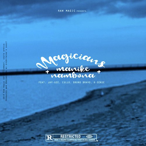 Manike Nambona (feat. JAYGEE, Cullo, Bruno Bravo & K-Sense) cover art