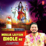 Mouja Laiyan Bhole Ne