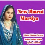 New Jharni Marsiya