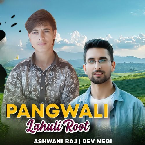 Pangwali Lahuli Root