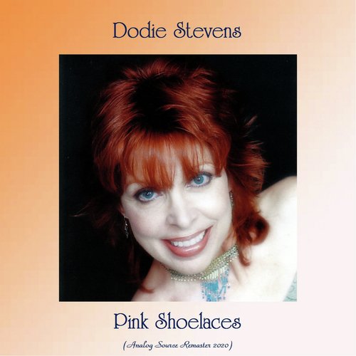Pink Shoelaces (Analog Source Remaster 2020)