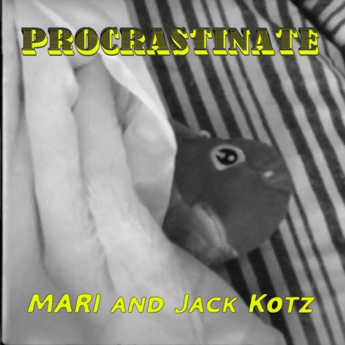 Procrastinate