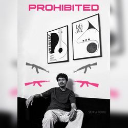 Prohibited-EyYyeDBoAgU