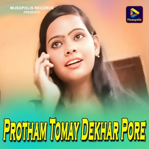 Protham Tomay Dekhar Pore