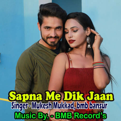 Sapna Me Dik Jaan