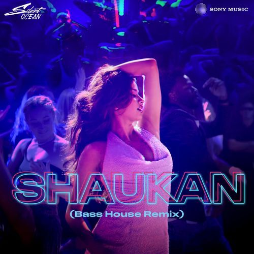 Shaukan (Bass House Remix)