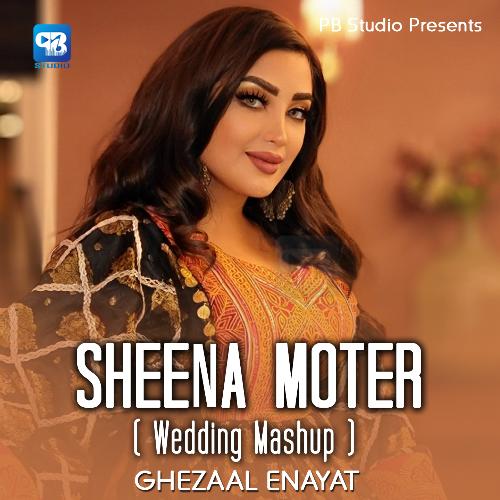 Sheen Moter (Wedding Mashup)