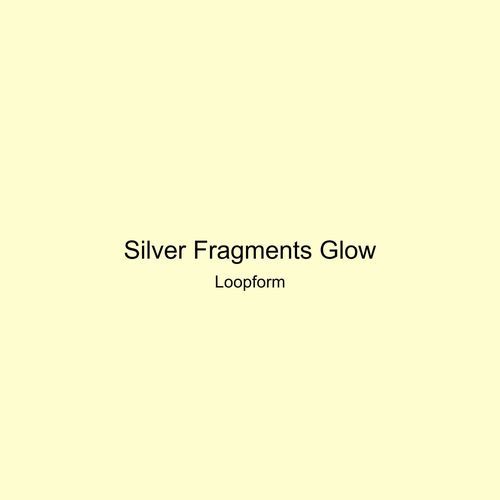 Silver Fragments Glow