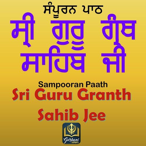 Sri Guru Granth Sahib Ji - Sampooran Paath Songs Download - Free Online