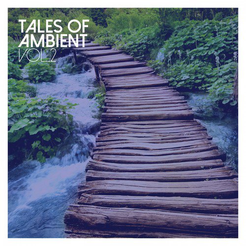Tales of Ambient, Vol. 2
