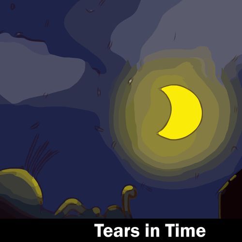 Tears in Time
