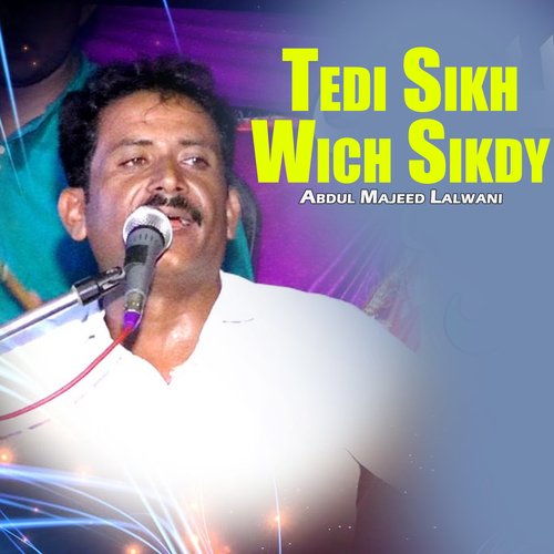 Tedi Sikh Wich Sikdy