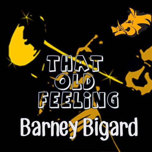 That Old Feeling - Barney Bigard_poster_image