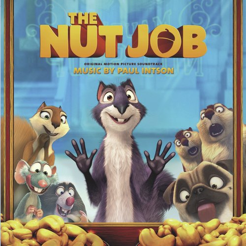 The Nut Job Fanfare