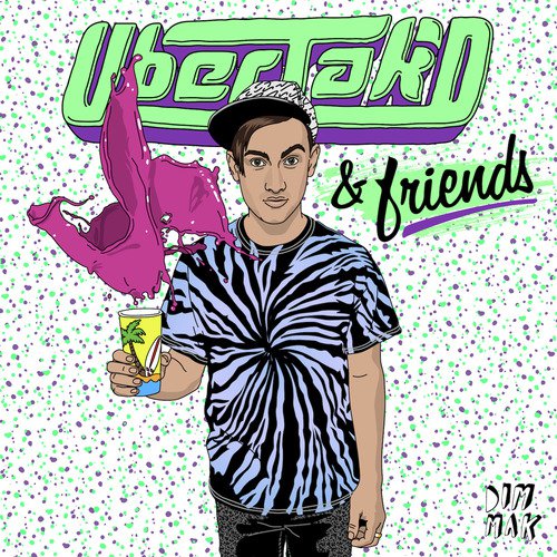 Uberjak'd & Friends EP
