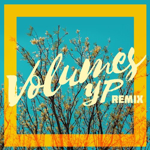 Volumes (Yesterday's Pupil Remix) cover art