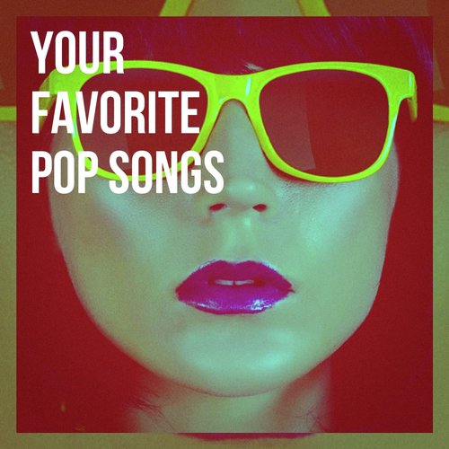 Your Favorite Pop Songs_poster_image