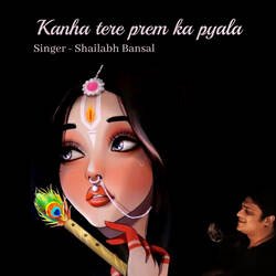 kanha tere prem ka pyala-HTkMYyJEbUk