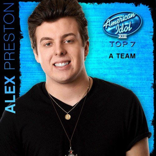A Team (American Idol Performance)