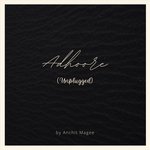 Adhoore (Unplugged)