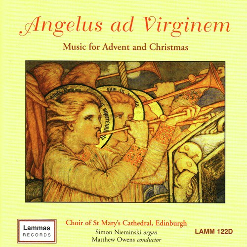 Angelus ad Virginem - Music for Advent and Christmas