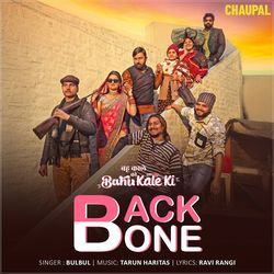 Backbone (From &quot;Bahu Kale Ki&quot;)-Ij4ofRMdaF8