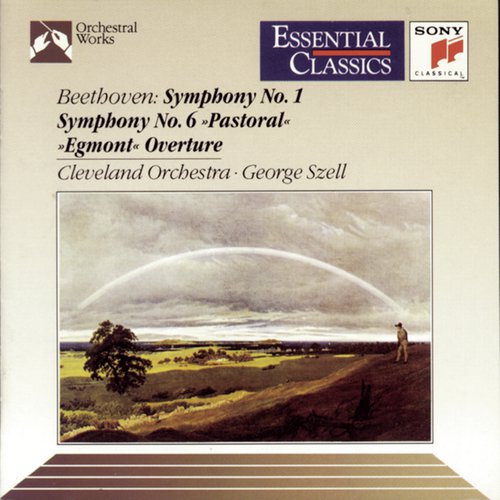 Beethoven: Symphonies Nos. 1, 6 & Egmont Overture