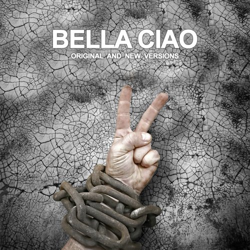 Bella ciao (Original and new versions)_poster_image