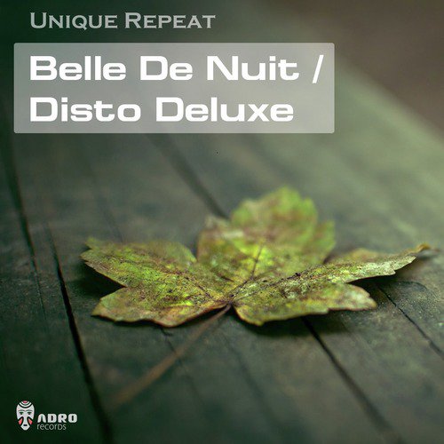 Belle De Nuit / Disto Deluxe