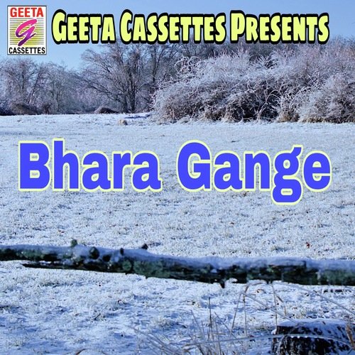 Bhara Gange