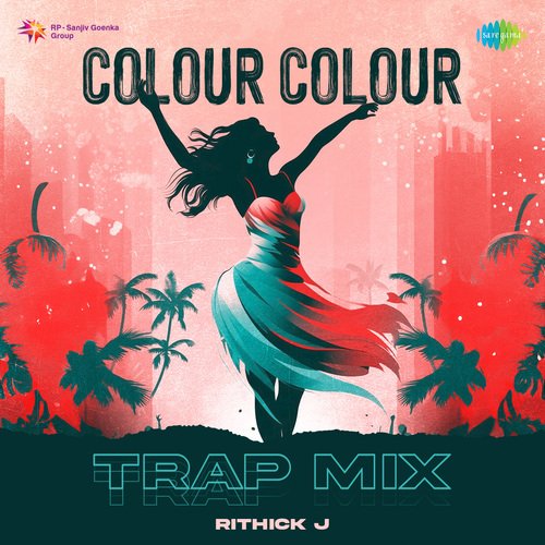 Colour Colour - Trap Mix