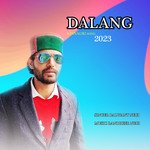 Dalang Kinnauri Song 2023