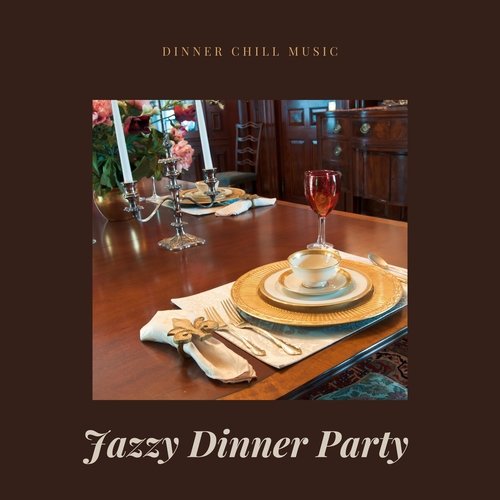 Dinner Chill Music cover art
