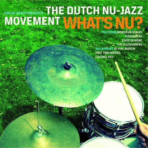 Dutch Nu Jazz Movement