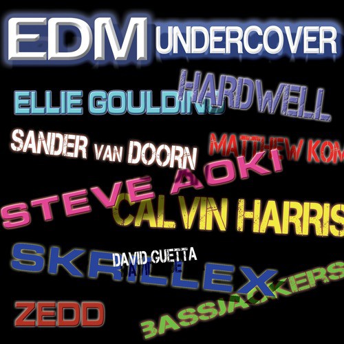 Edm Undercover