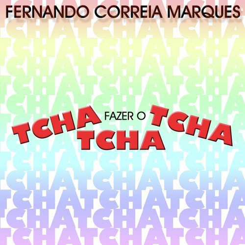 Fazer o Tcha Tcha Tcha