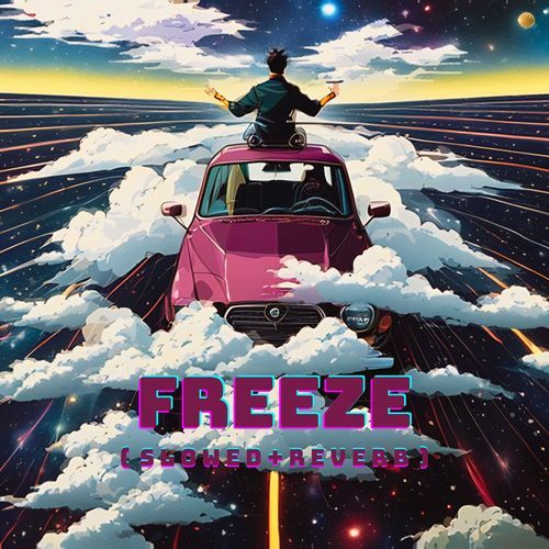 Freeze (Slowed & Reverb Version)