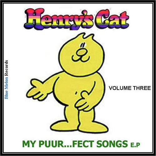 Henry's Cat: My Purr..Fect Songs, Vol. 3