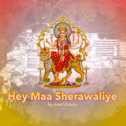 Hey Maa Sherawaliye-GBwBdyRgXF4