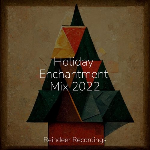 Holiday Enchantment Mix 2022